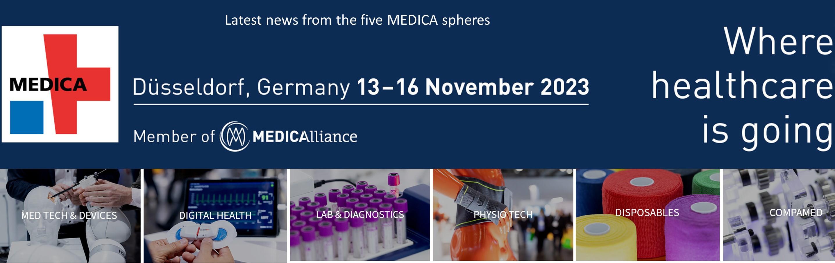 Image：MEDICA 2023- medical technology trade fair/13-16 Nov.
